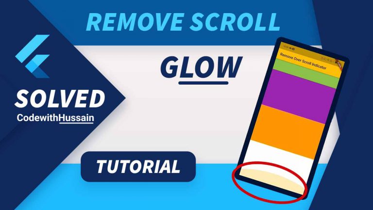 Flutter Remove Scroll Glow Effect From Scrolling Widgets