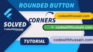 How To Create Rounded Button in Flutter
